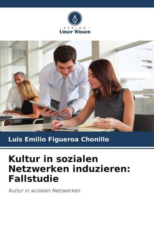 Produktbild: Kultur in sozialen Netzwerken induzieren: Fallstudie
