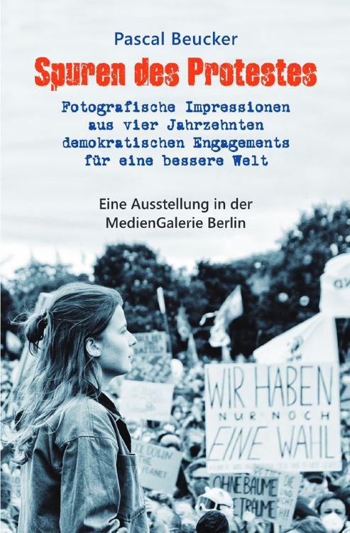 Produktbild: Spuren des Protestes - Ein Ausstellungskatalog