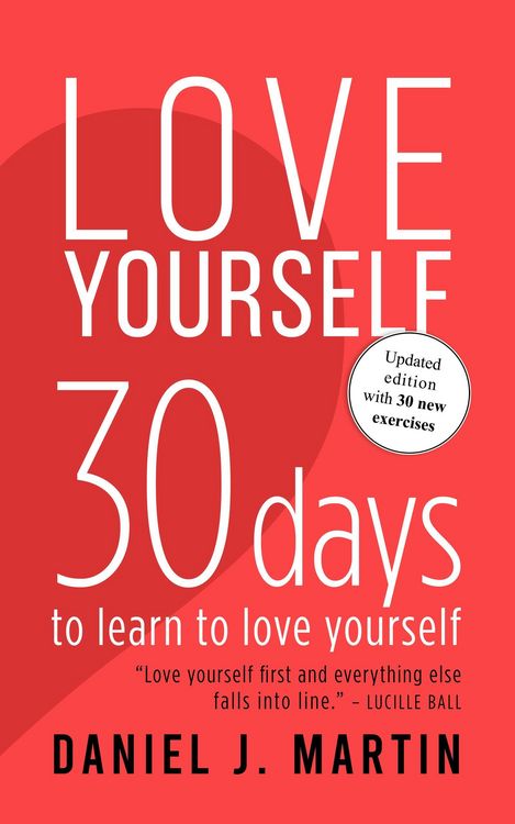 Produktbild: Love Yourself: 30 Days to Learn to Love Yourself