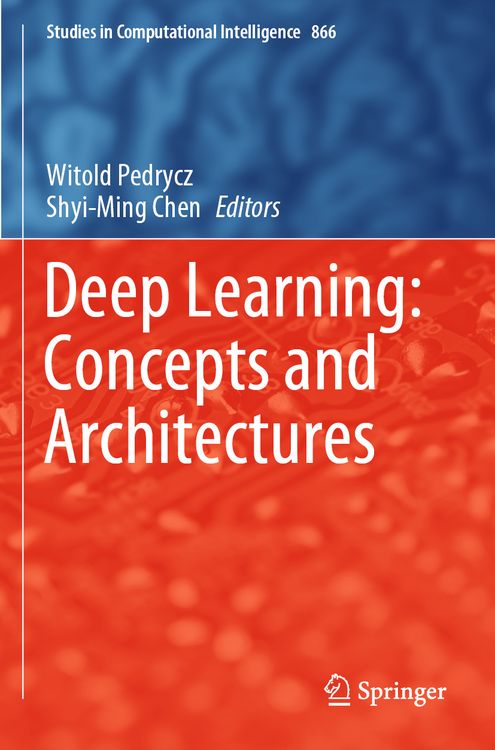 Produktbild: Deep Learning: Concepts and Architectures