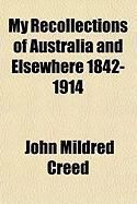 Produktbild: My Recollections of Australia and Elsewhere 1842-1914