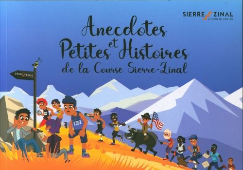 Produktbild: Anecdotes et petites histoires de la course Sierre-Zinal