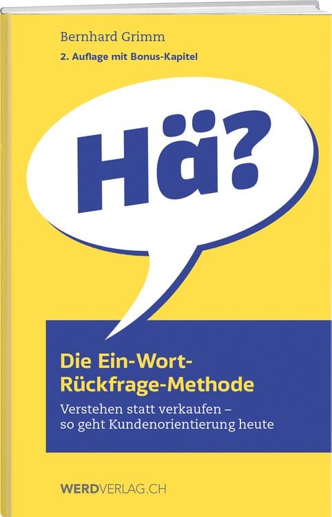 Produktbild: Die Ein-Wort-R&uuml;ckfrage-Methode