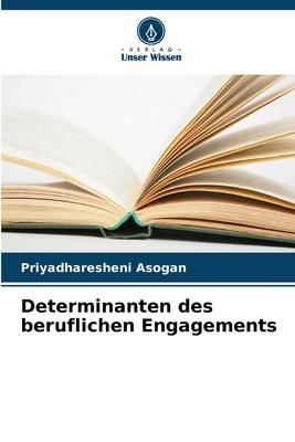 Produktbild: Determinanten des beruflichen Engagements