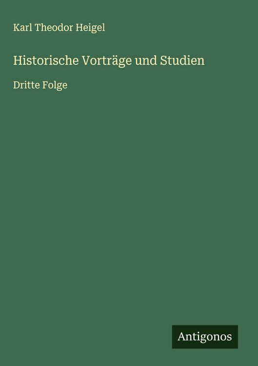 Produktbild: Historische Vortr&auml;ge und Studien