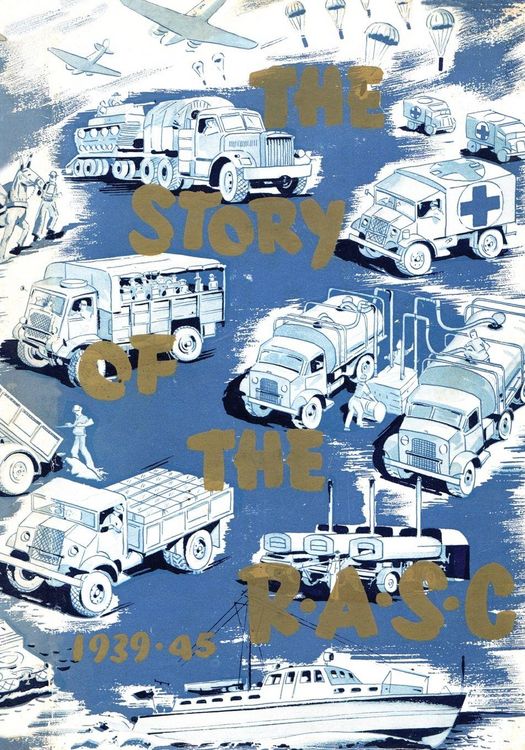 Produktbild: The Story Of The Royal Army Service Corps, 1939-1945