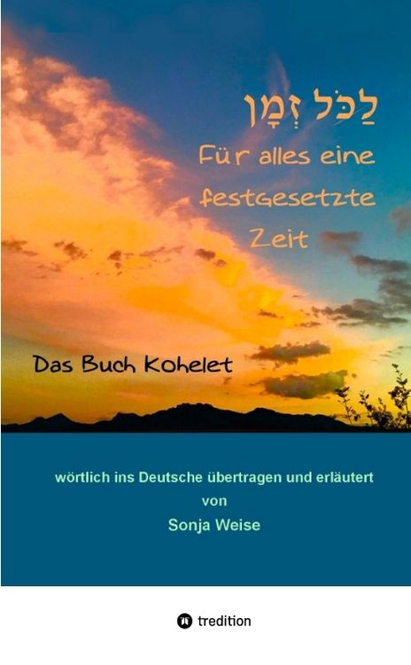 Produktbild: לַכֹּ֖ל זְמָ֑ן - F&uuml;r alles eine festgesetzte Zeit