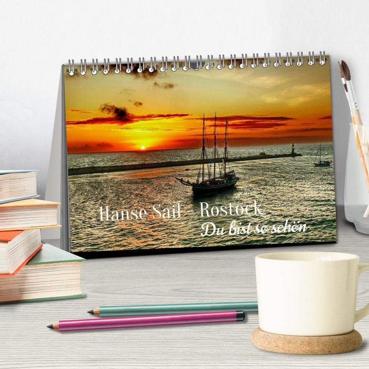 Produktbild: Hanse Sail - Rostock. Du bist so sch&ouml;n (Tischkalender 2027 DIN A5 quer), CALVENDO Monatskalender