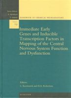 Produktbild: Immediate Early Genes and Inducible Transcription Factors in Mapping of the Central Nervous System Function and Dysfunction