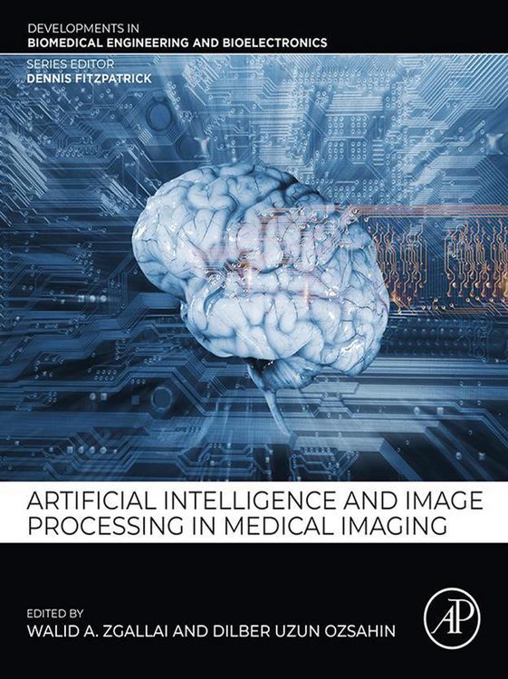 Produktbild: Artificial Intelligence and Image Processing in Medical Imaging
