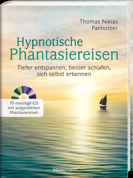 Produktbild: Hypnotische Phantasiereisen + 70-min&uuml;tige Meditations-CD. Echte Hilfe gegen psychische Belastungen, Stress, Sorgen und &Auml;ngste