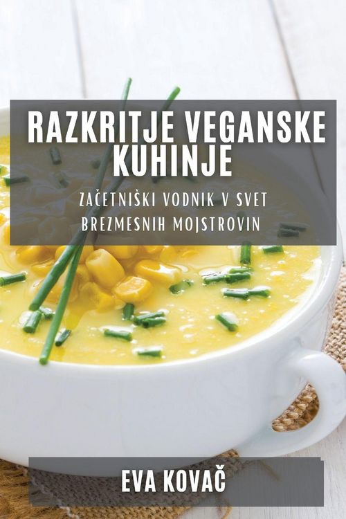 Produktbild: Razkritje Veganske Kuhinje