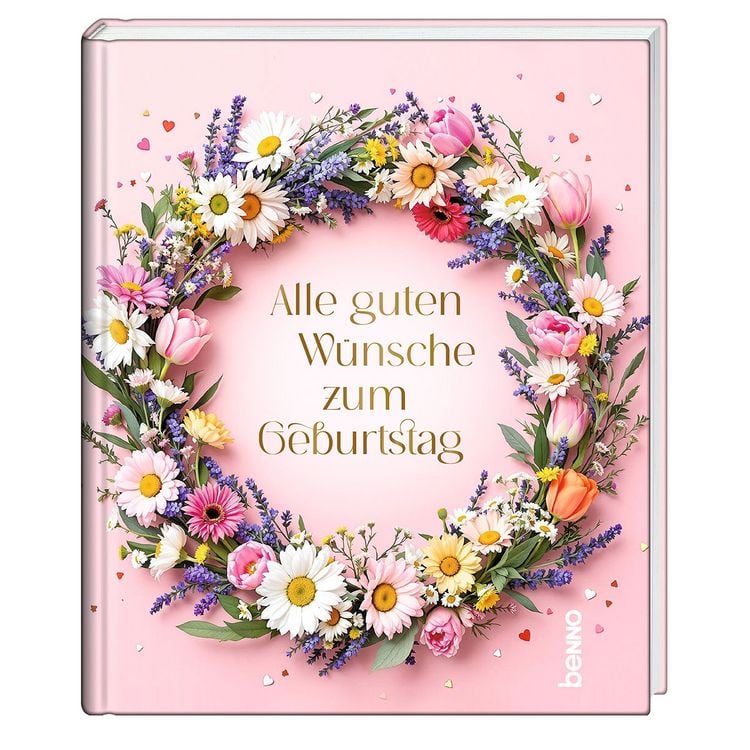 Produktbild: Alle guten W&uuml;nsche zum Geburtstag