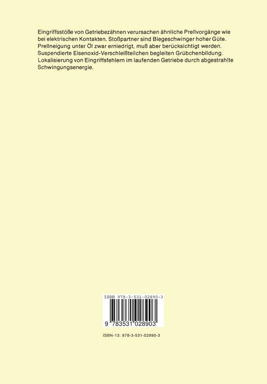 Produktbild: Beitrag zur Entstehung und Verminderung von Getriebeger&auml;usch und -verschlei&szlig; anhand eines erweiterten dynamischen Modells, abgeleitet aus oszillografi