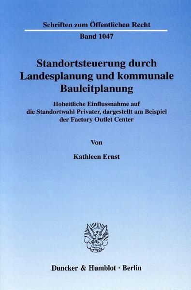 Produktbild: Standortsteuerung durch Landesplanung und kommunale Bauleitplanung.