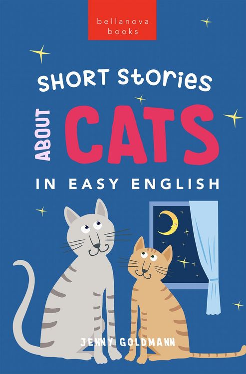 Produktbild: Short Stories About Cats in Easy English (English Language Readers, #1)