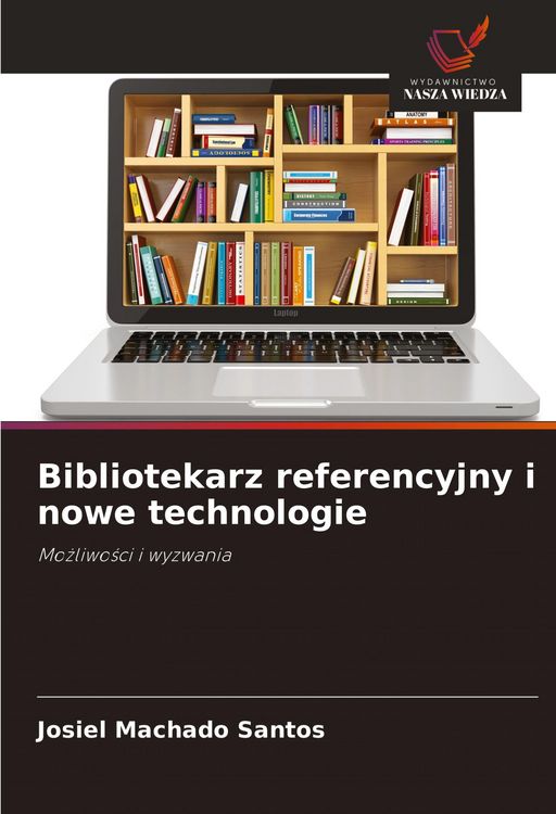 Produktbild: Bibliotekarz referencyjny i nowe technologie