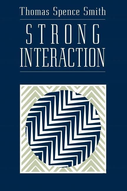 Produktbild: Smith, T: Strong Interaction (Paper)