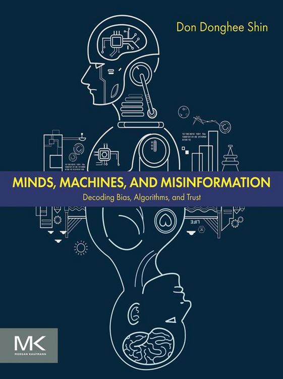 Produktbild: Minds, Machines, and Misinformation
