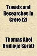 Produktbild: Travels and Researches in Crete (2)