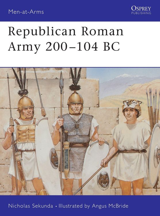 Produktbild: Republican Roman Army 200-104 BC