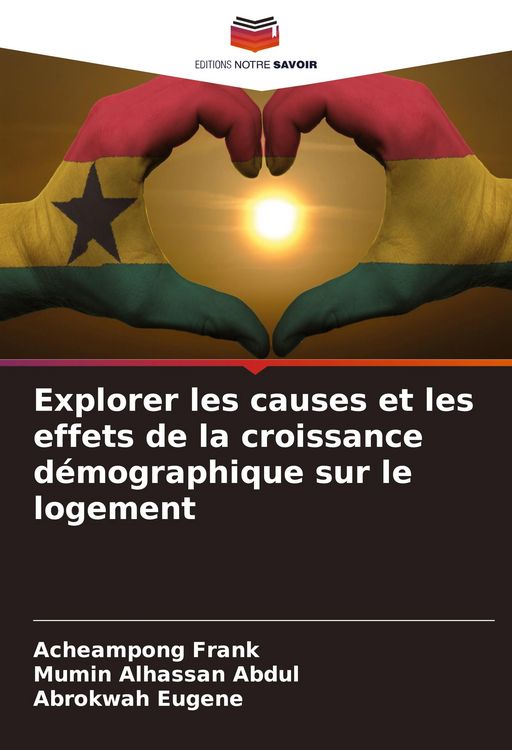 Produktbild: Explorer les causes et les effets de la croissance d&eacute;mographique sur le logement