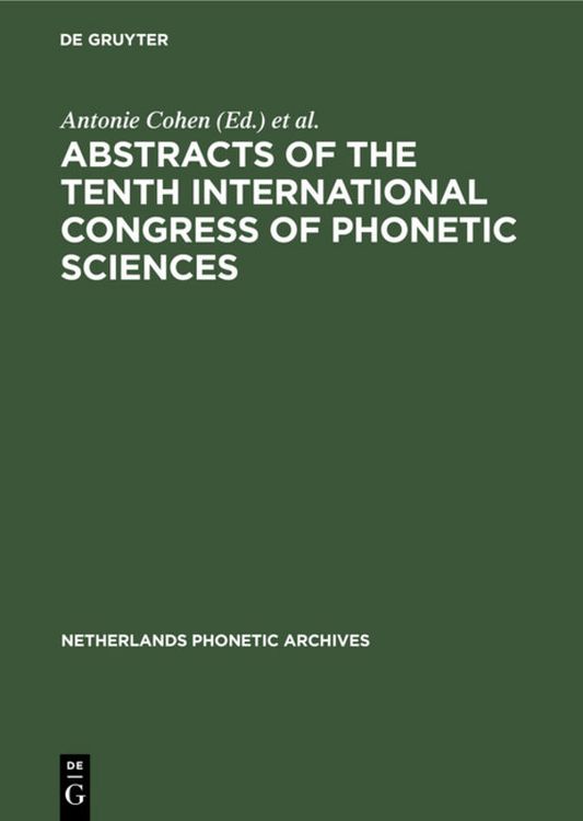Produktbild: Abstracts of the Tenth International Congress of Phonetic Sciences