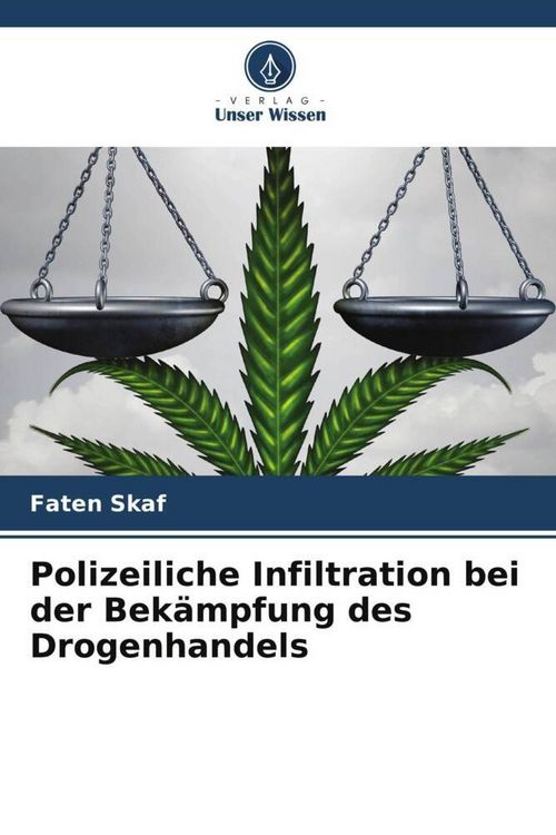 Produktbild: Polizeiliche Infiltration bei der Bek&auml;mpfung des Drogenhandels