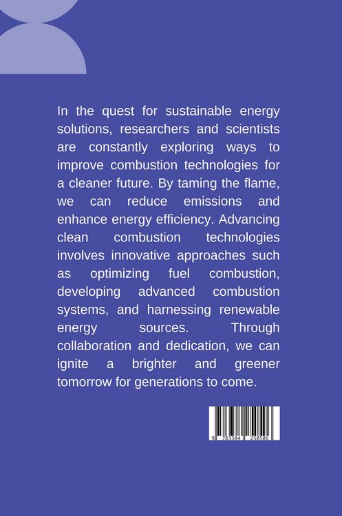 Produktbild: Taming the Flame: Advancing Clean Combustion Technologies