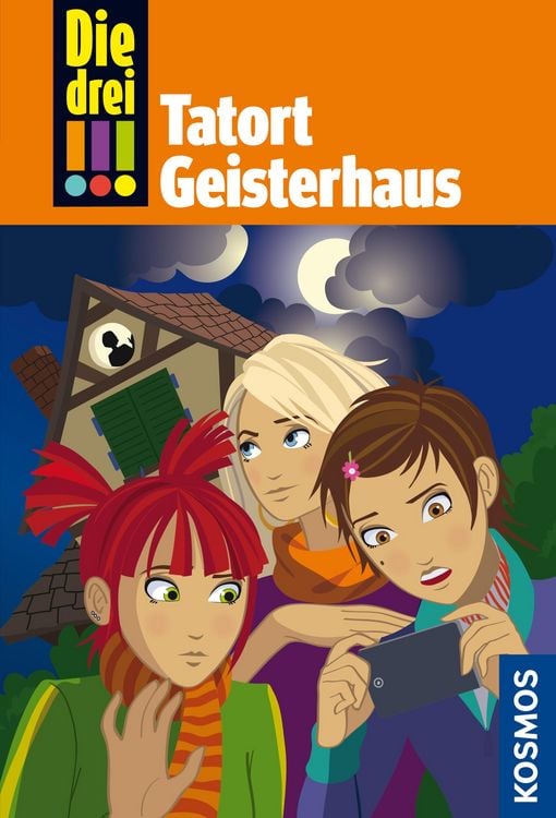 Produktbild: Die drei !!! 45. Tatort Geisterhaus (drei Ausrufezeichen)