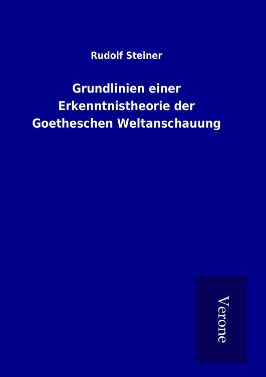 Produktbild: Grundlinien einer Erkenntnistheorie der Goetheschen Weltanschauung