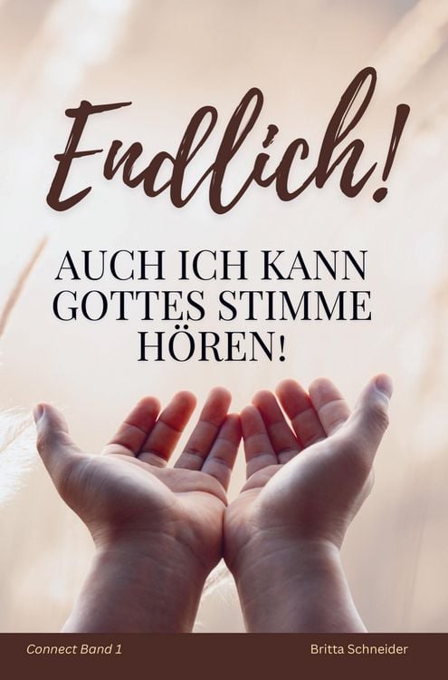 Produktbild: Endlich! Auch ich kann Gottes Stimme h&ouml;ren!