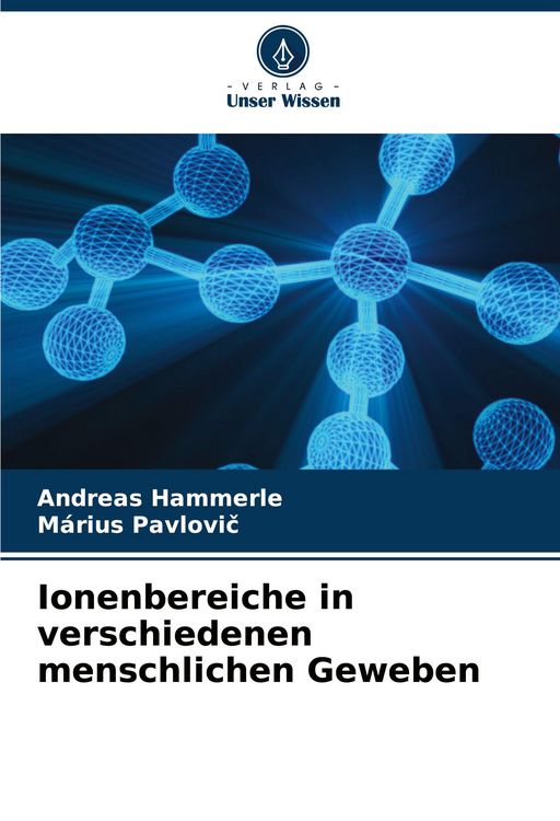 Produktbild: Ionenbereiche in verschiedenen menschlichen Geweben