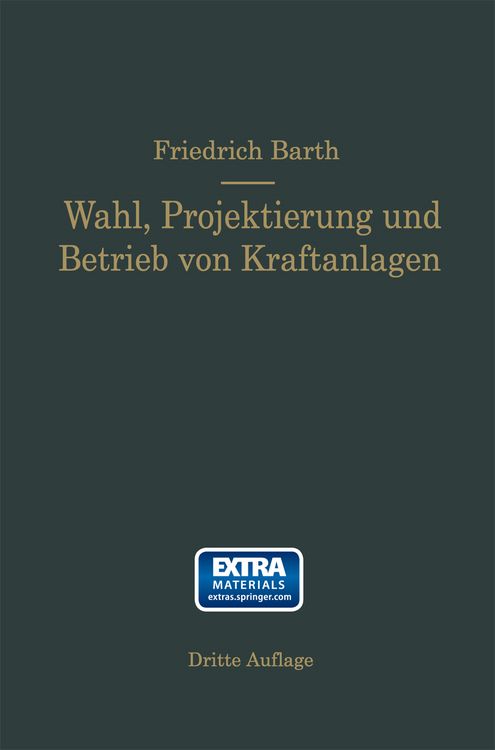 Produktbild: Wahl, Projektierung und Betrieb von Kraftanlagen