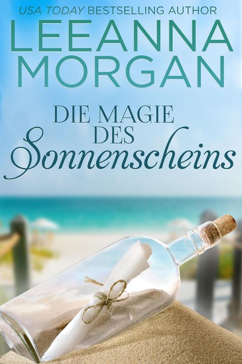 Produktbild: Die Magie des Sonnenscheins: Eine Kleinstadt Love Story (Liebe in der Anchor Lane-Reihe, #2)