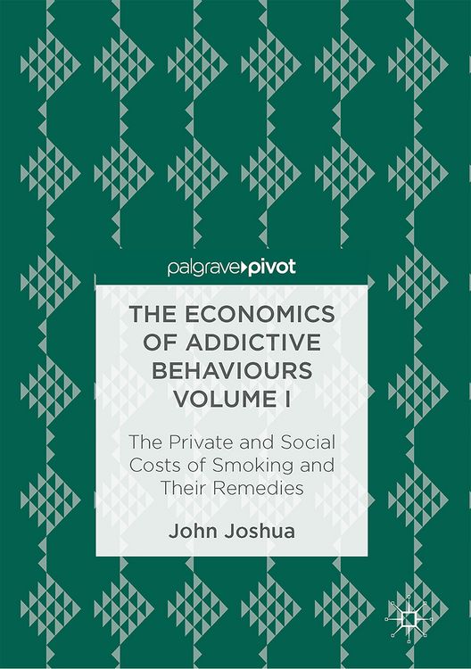 Produktbild: The Economics of Addictive Behaviours Volume I