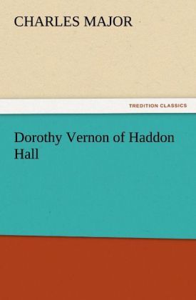 Produktbild: Dorothy Vernon of Haddon Hall
