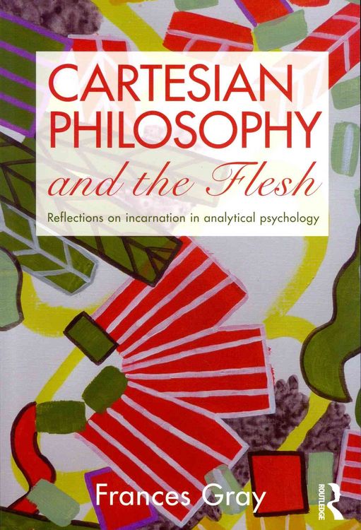 Produktbild: Gray, F: Cartesian Philosophy and the Flesh