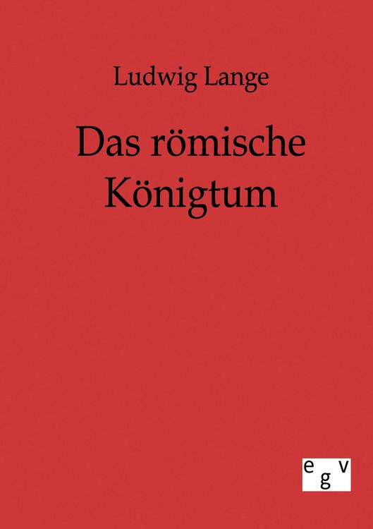 Produktbild: Das r&ouml;mische K&ouml;nigtum