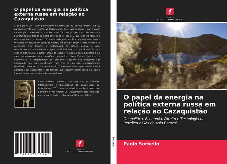 Produktbild: O papel da energia na pol&iacute;tica externa russa em rela&ccedil;&atilde;o ao Cazaquist&atilde;o