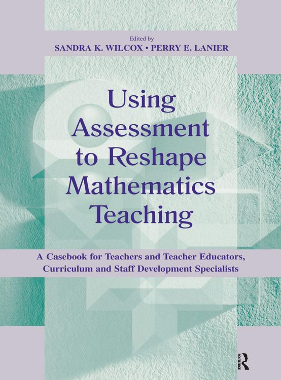 Produktbild: Using Assessment To Reshape Mathematics Teaching