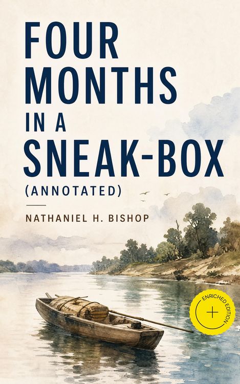 Produktbild: Four Months in a Sneak-Box (Annotated)