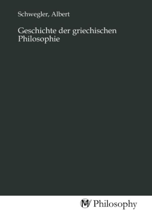 Produktbild: Geschichte der griechischen Philosophie