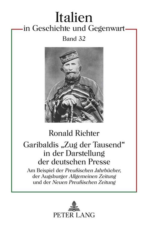 Produktbild: Garibaldis &laquo;Zug der Tausend&raquo; in der Darstellung der deutschen Presse