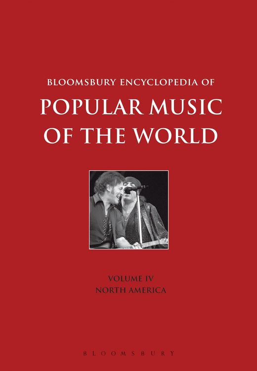 Produktbild: Bloomsbury Encyclopedia of Popular Music of the World, Volume 4
