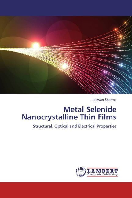 Produktbild: Sharma, J: Metal Selenide Nanocrystalline Thin Films
