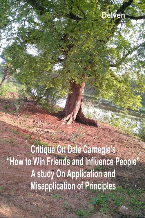 Produktbild: Critique on Dale Carnegie's "How to Win Friends and Influence People" - A Study on Application and Misapplication of Principles