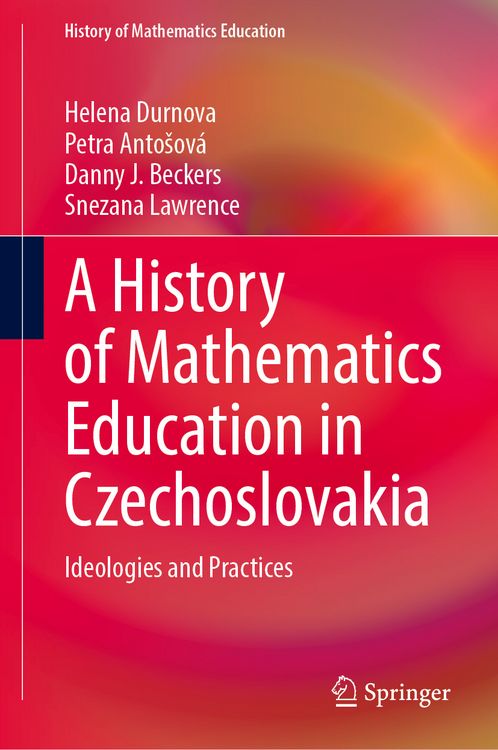 Produktbild: A History of Mathematics Education in Czechoslovakia