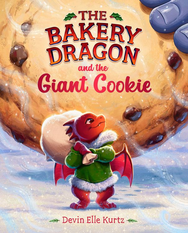 Produktbild: The Bakery Dragon and the Giant Cookie