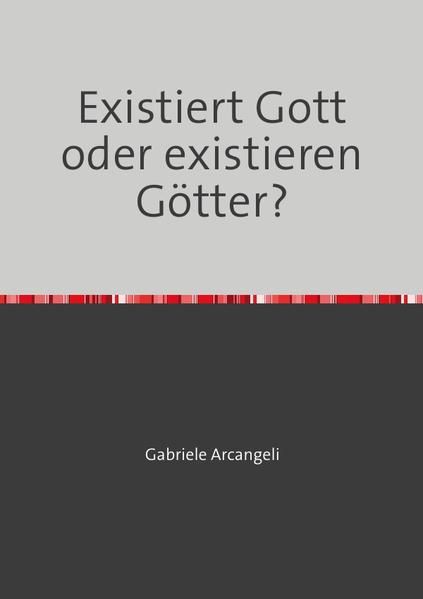 Produktbild: Existiert Gott oder existieren G&ouml;tter?